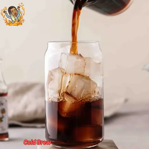 Cold brew